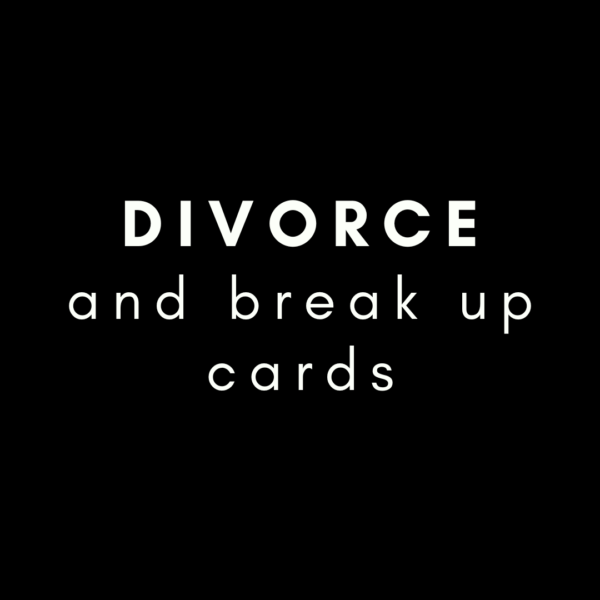 Divorce & Break Ups